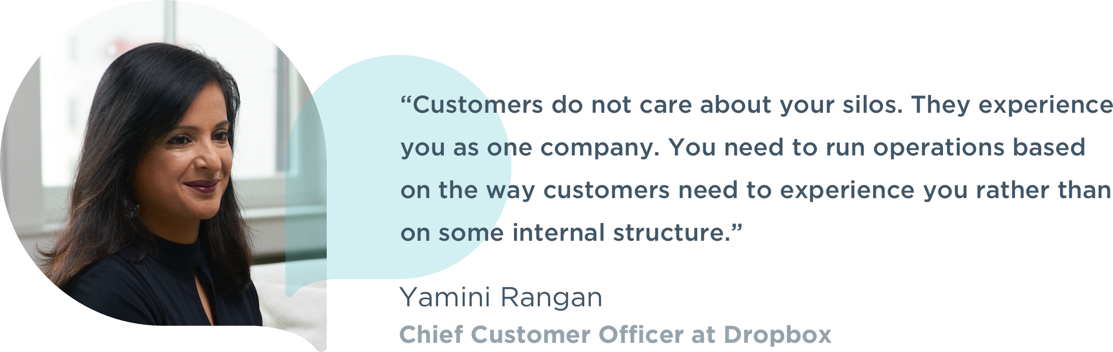 Headshot and quote from Yamini Rangan, Chief Customer Officer at Dropbox