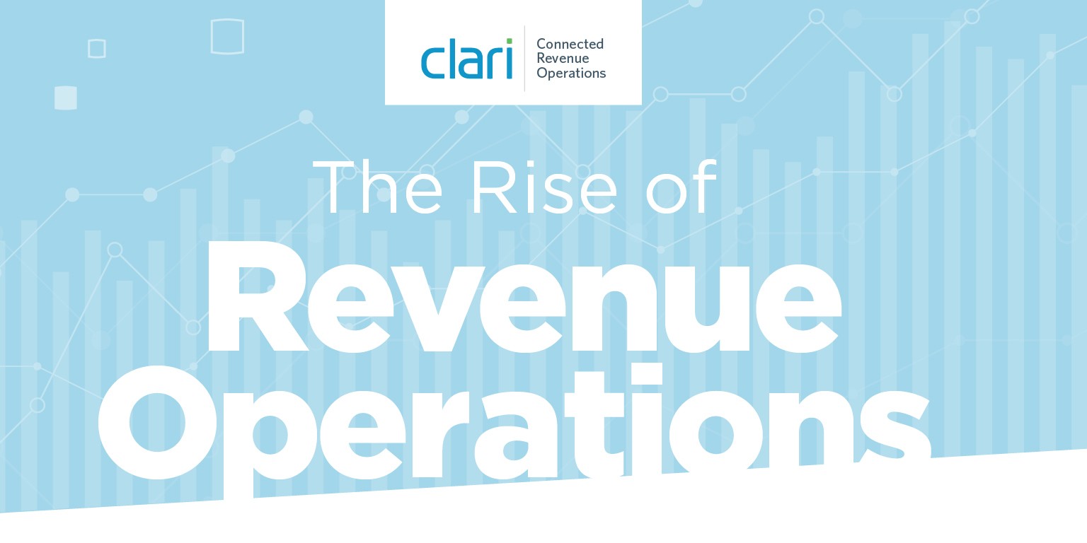 The Rise of Revenue Operations (Infographic) Clari
